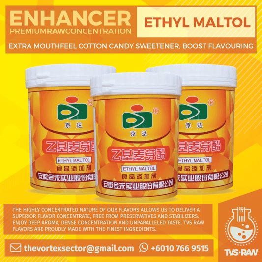 ENHANCER : ETHYL MALTOL