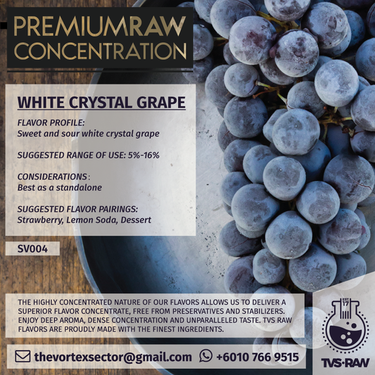 CONCENTRATE RAW : SV004 WHITE CRYSTAL GRAPE