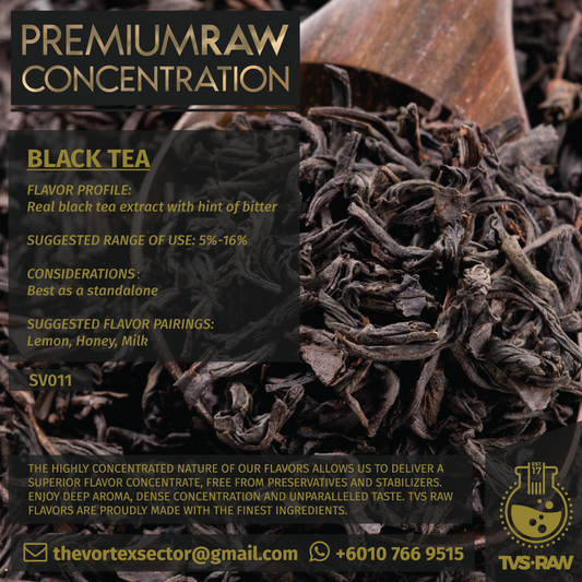 CONCENTRATE RAW : SV011 BLACK TEA