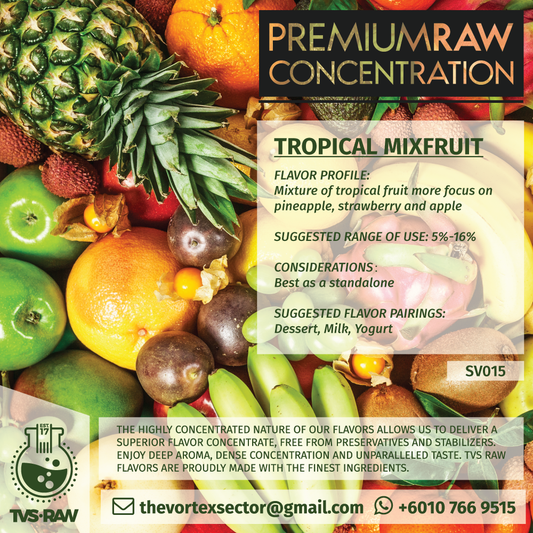 CONCENTRATE RAW : SV015 TROPICAL MIXFRUIT