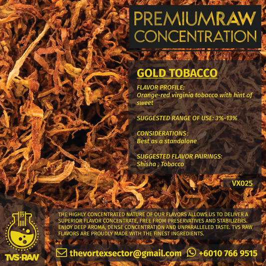 CONCENTRATE RAW : VX025 GOLD TOBACCO