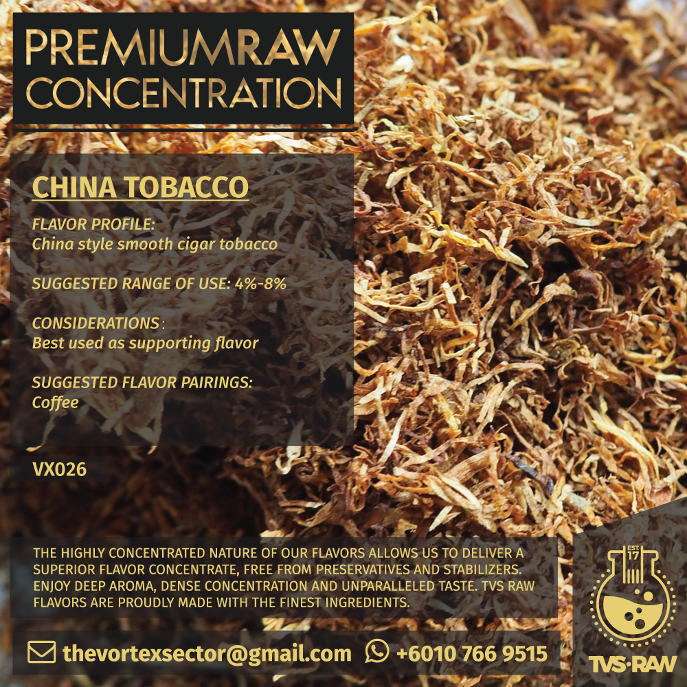 CONCENTRATE RAW : VX026 CHINA TOBACCO